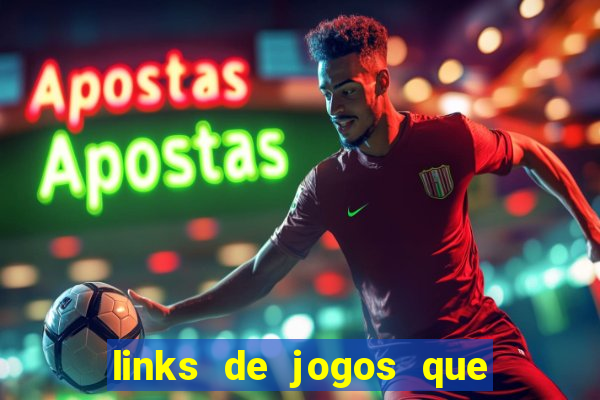 links de jogos que ganha dinheiro